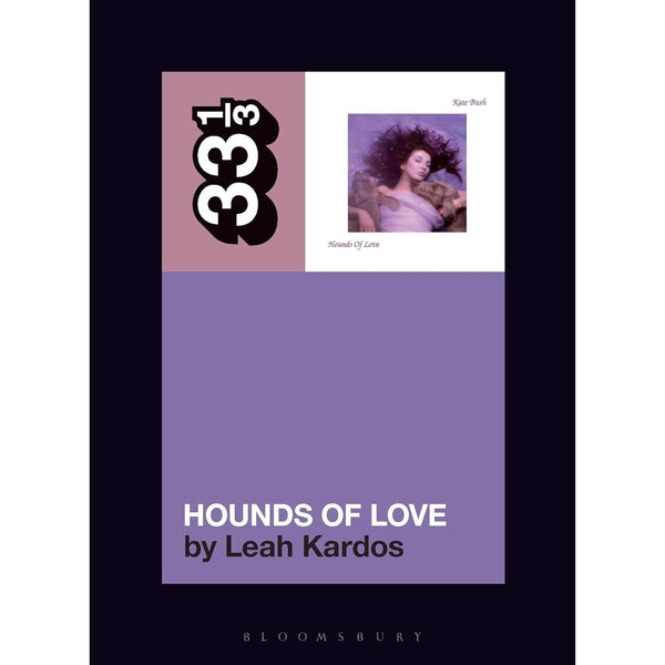 33 1/3 Kate Bush's Hounds of Love