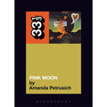 33 1/3 Volume 051: Nick Drake's Pink Moon