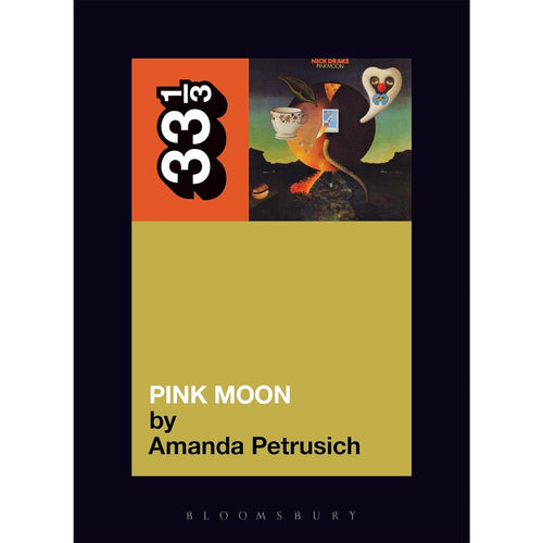 33 1/3 Volume 051: Nick Drake's Pink Moon