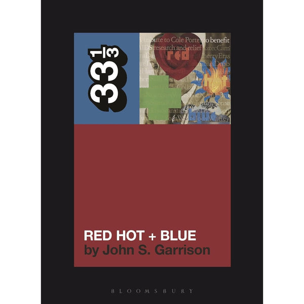 33 1/3 Volume 195: Various Artists' Red Hot + Blue