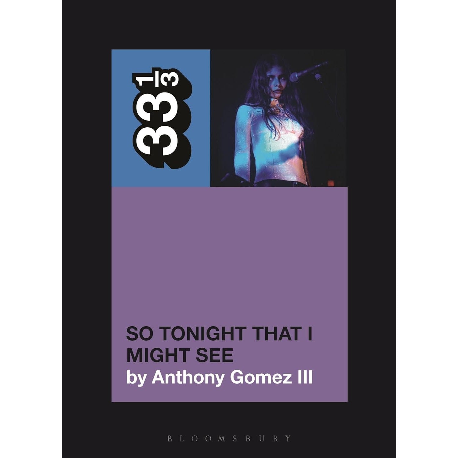 33 1/3 Volume 201: Mazzy Star's So Tonight That I Might See