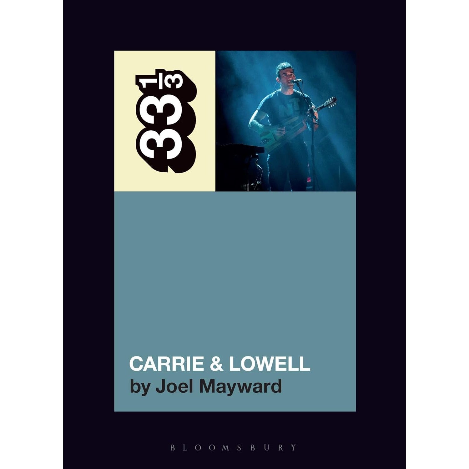 33 1/3 Volume 198: Sufjan Stevens' Carrie And Lowell