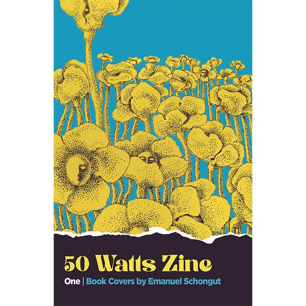 50 Watts Zine #1: Book Covers by Emanuel Schongut