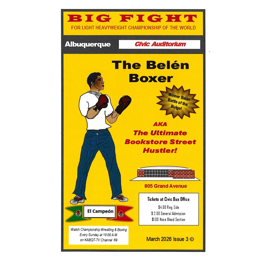 Jotería #3: Big Fight!  The Belen Boxer!