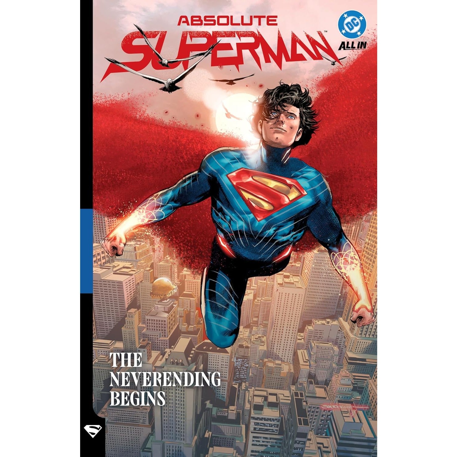 Absolute Superman Volume 3: The Neverending Begins