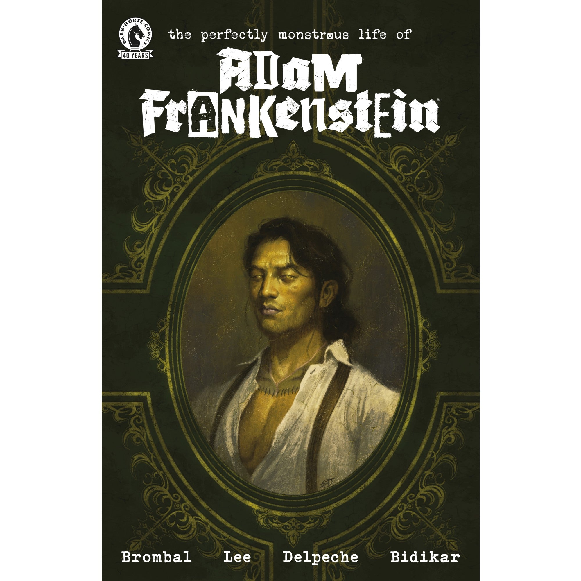 The Perfectly Monstrous Life of Adam Frankenstein
