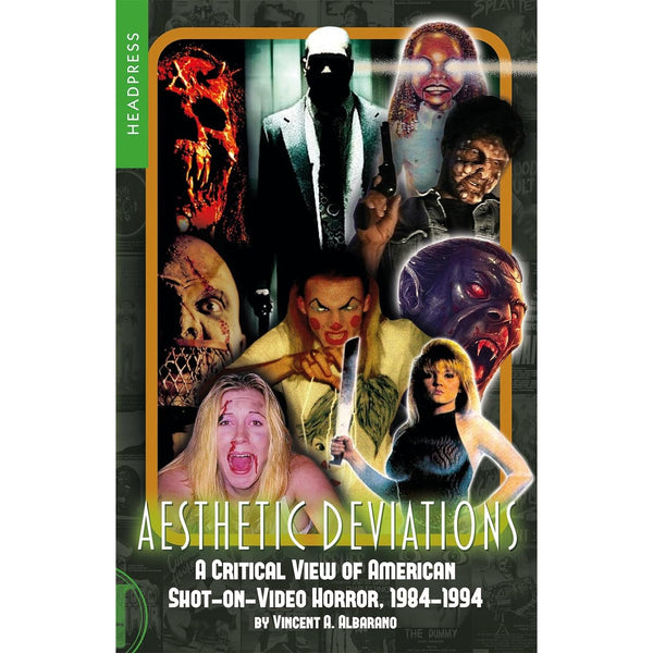 Aesthetic Deviations: A Critical View of American Shot-on-Video Horror, 1984-1994