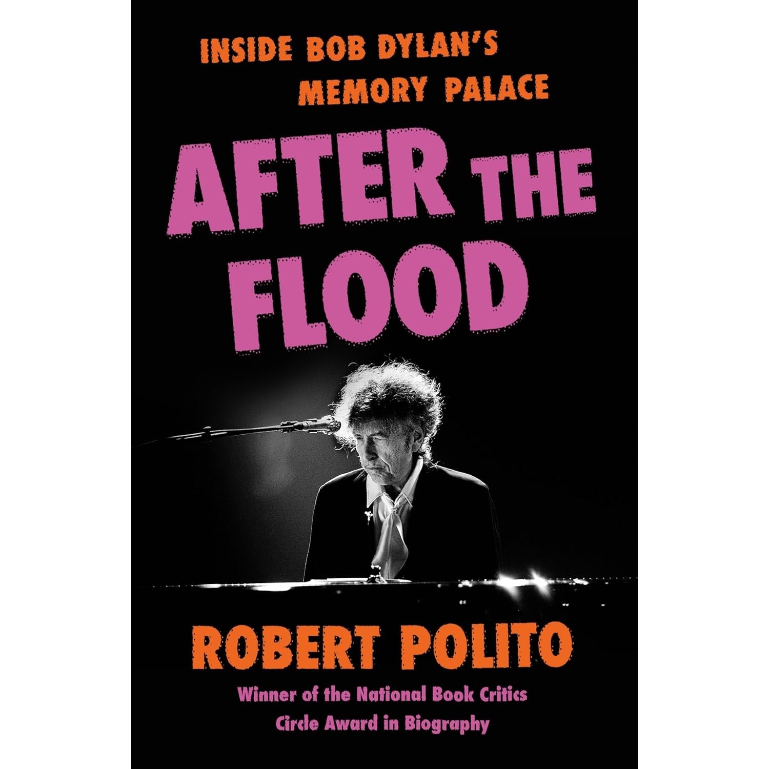 After the Flood: Inside Bob Dylan's Memory Palace 
