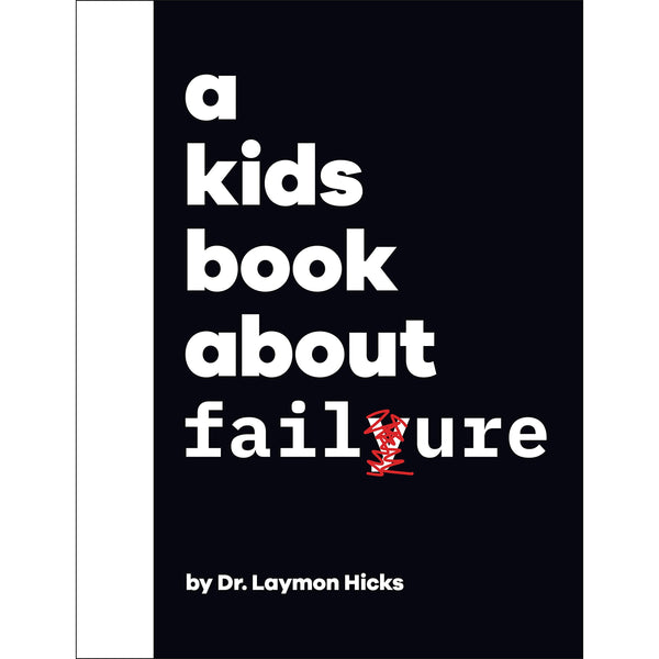 A Kids Book About Failure