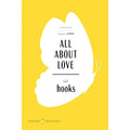 All About Love: American Classics Edition