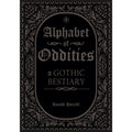 Alphabet of Oddities: A Gothic Bestiary