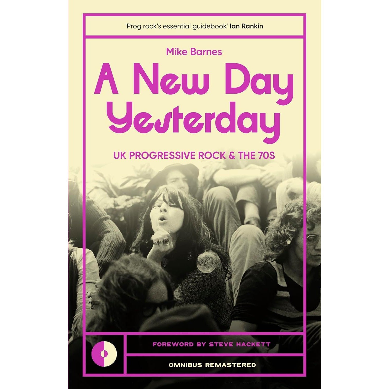 A New Day Yesterday: UK Progressive Rock and the 1970s