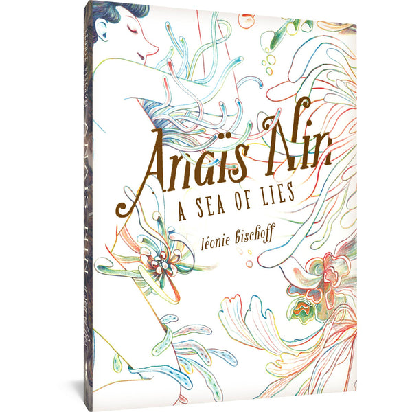Anais Nin: A Sea Of Lies