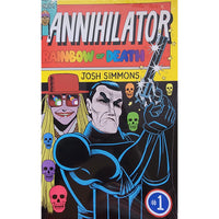 Annihilator: Rainbow of Death #1