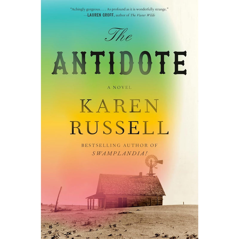 The Antidote: A Novel