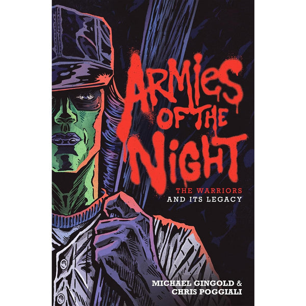 Armies of the Night: The Warriors and Its Legacy