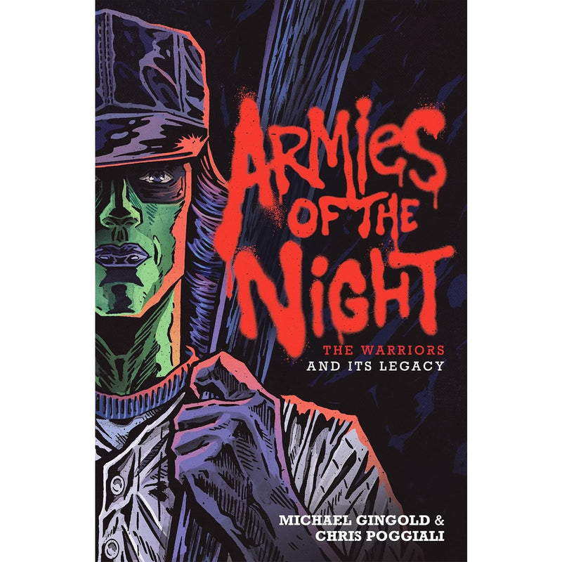 Armies of the Night: The Warriors and Its Legacy