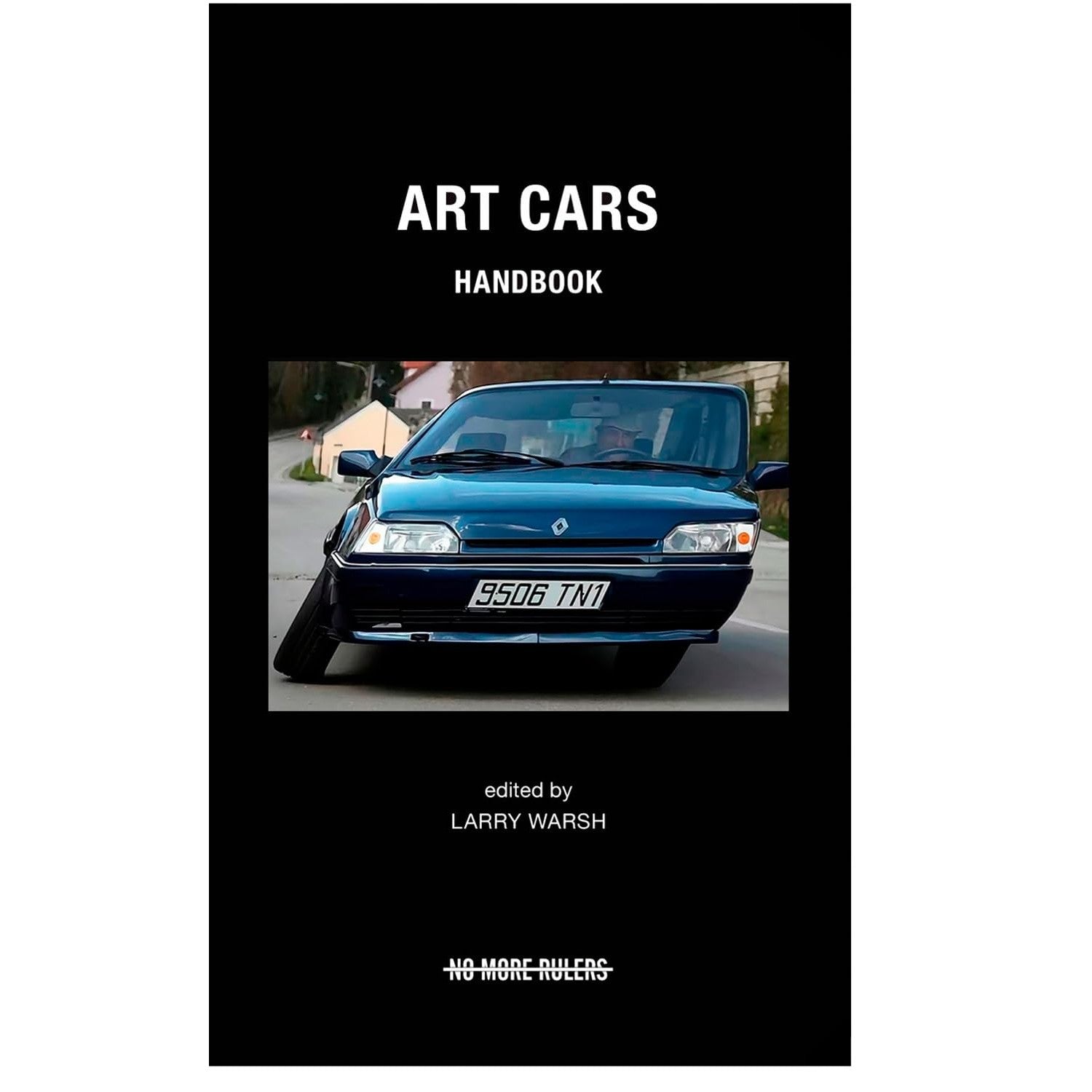 Art Cars Handbook