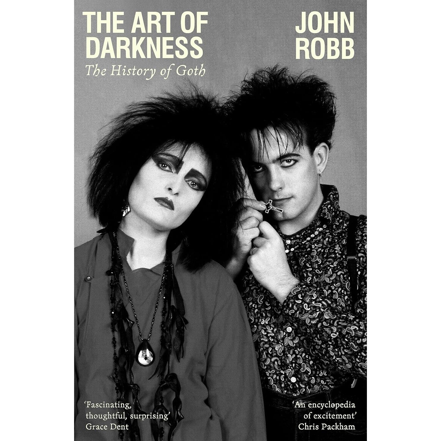 The Art of Darkness: The History of Goth – Atomic Books