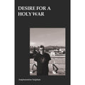 Desire for a Holy War