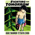 Ashita No Joe: Fighting for Tomorrow Volume 6