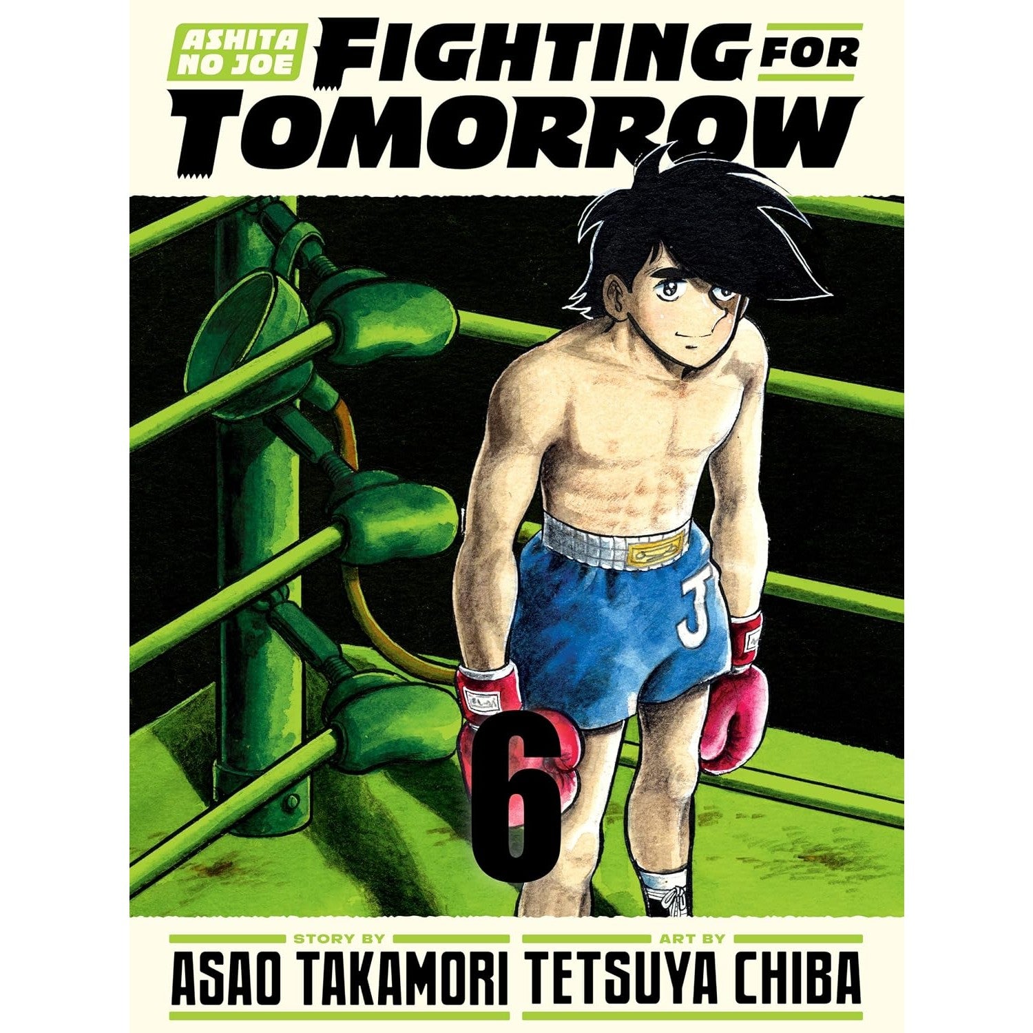 Ashita No Joe: Fighting for Tomorrow Volume 6