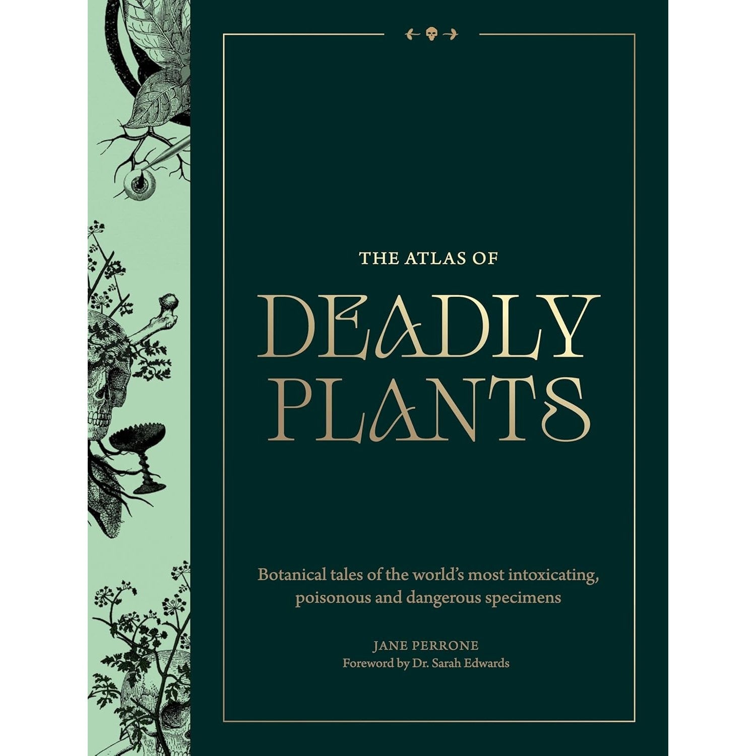 Atlas of Deadly Plants