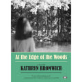 At the Edge of the Woods