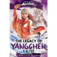 Avatar, the Last Airbender: The Legacy of Yangchen 