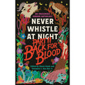 Back for Blood: Never Whistle at Night Part 2