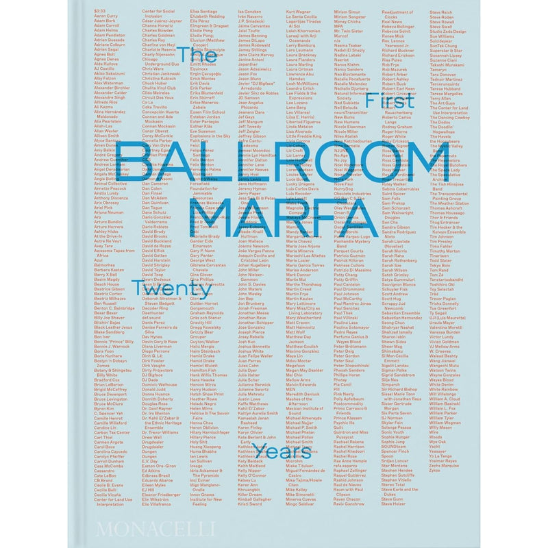 Ballroom Marfa: The First Twenty Years