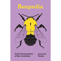 Beepedia: A Brief Compendium of Bee Curiosities