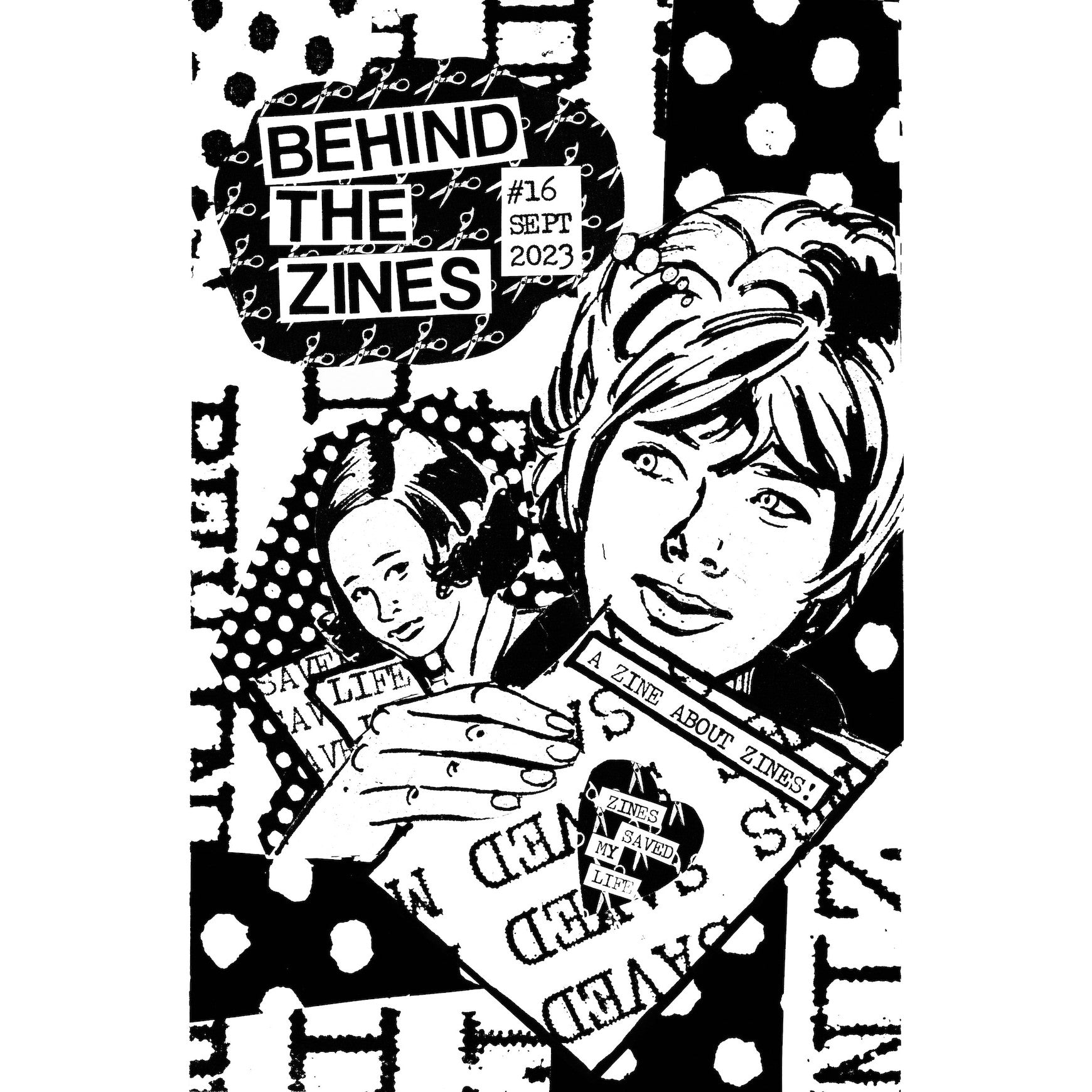 Behind The Zines #16