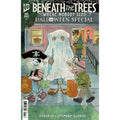 Beneath The Trees Where Nobody Sees: Halloween Special #1