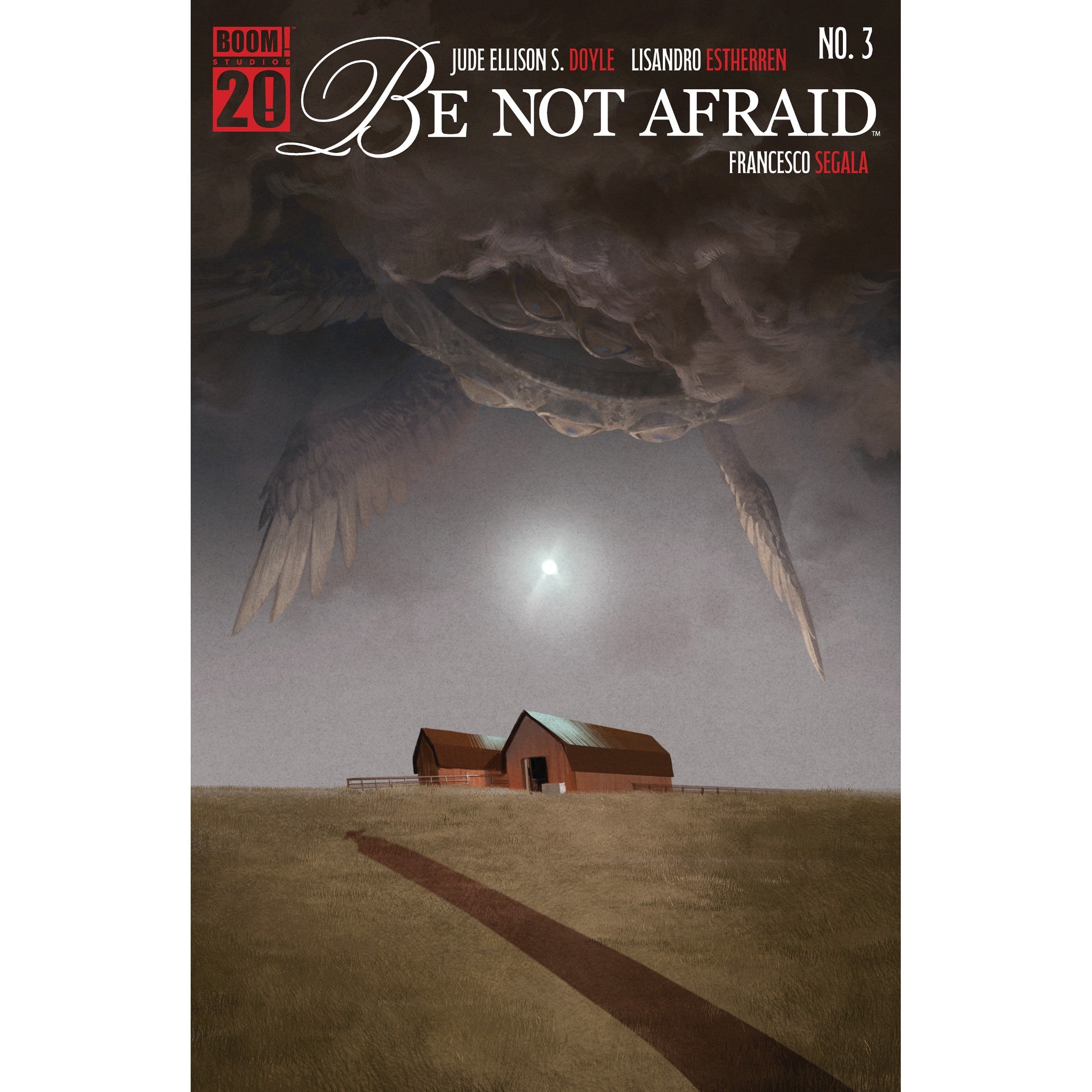 Be Not Afraid #3 