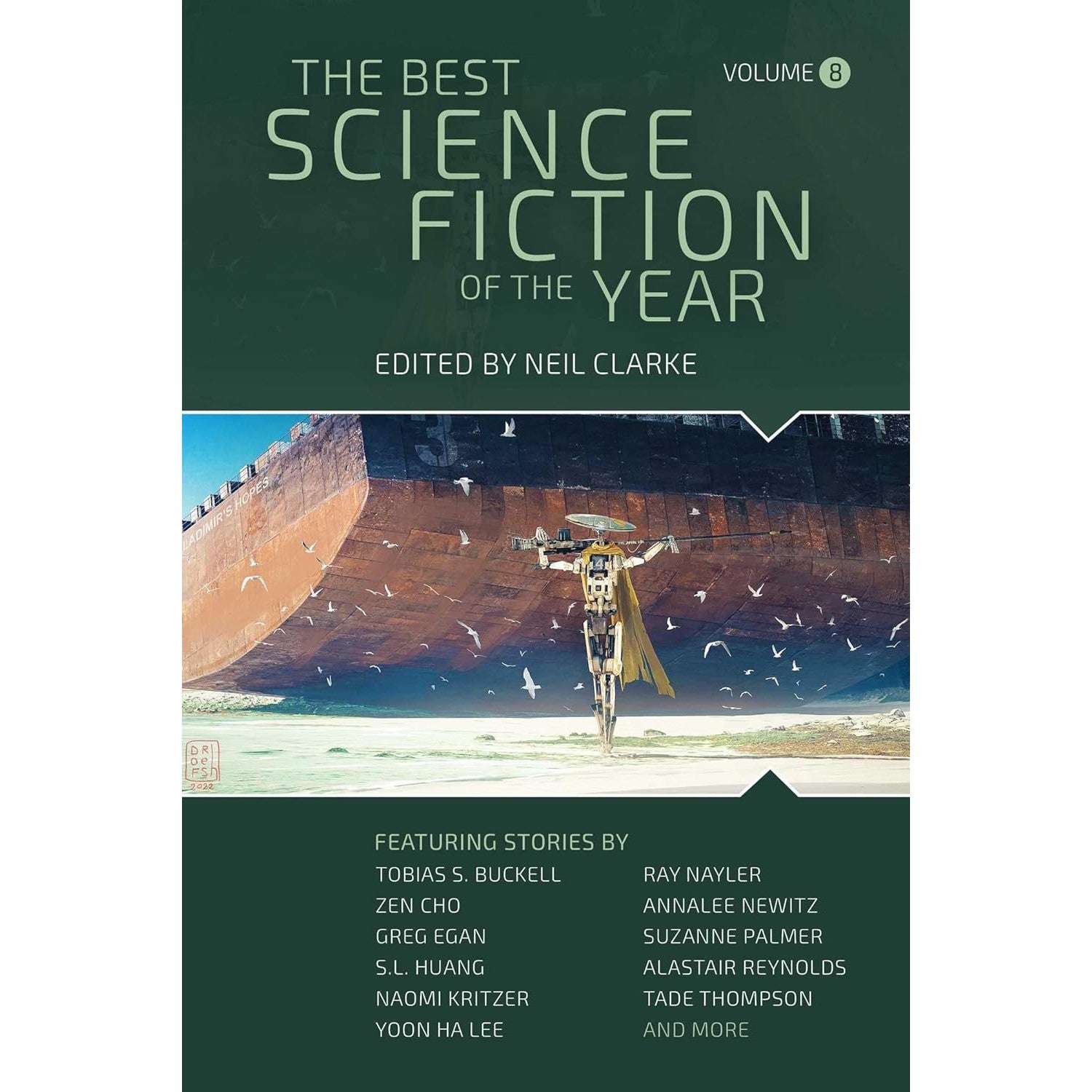 The Best Science Fiction of the Year: Volume 8 