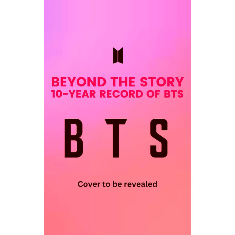 Beyond the Story : 10-Year Record of BTS