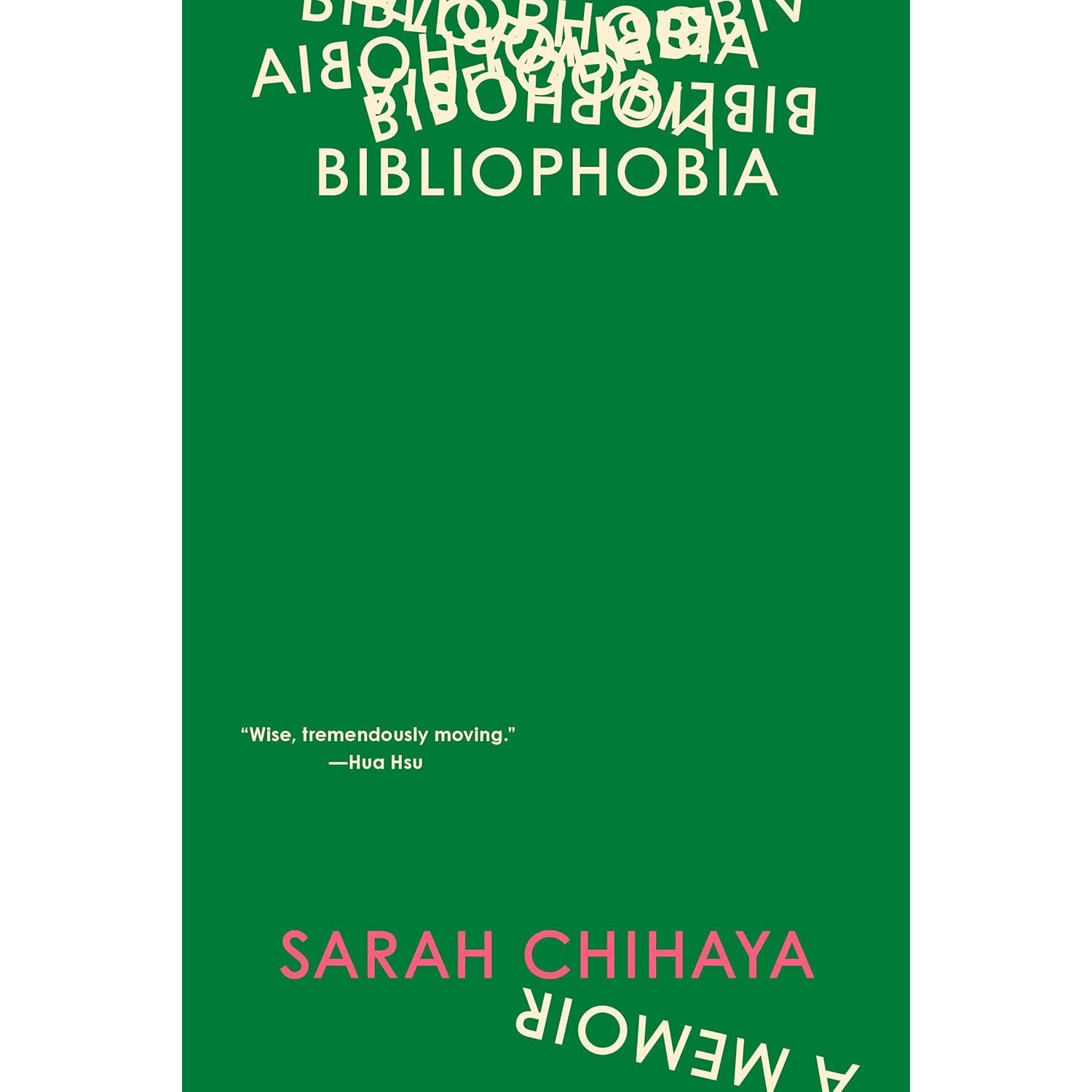 Bibliophobia: A Memoir
