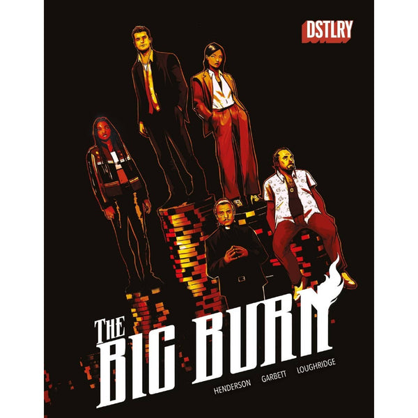 Big Burn #3 [PRE-ORDER 01/08]