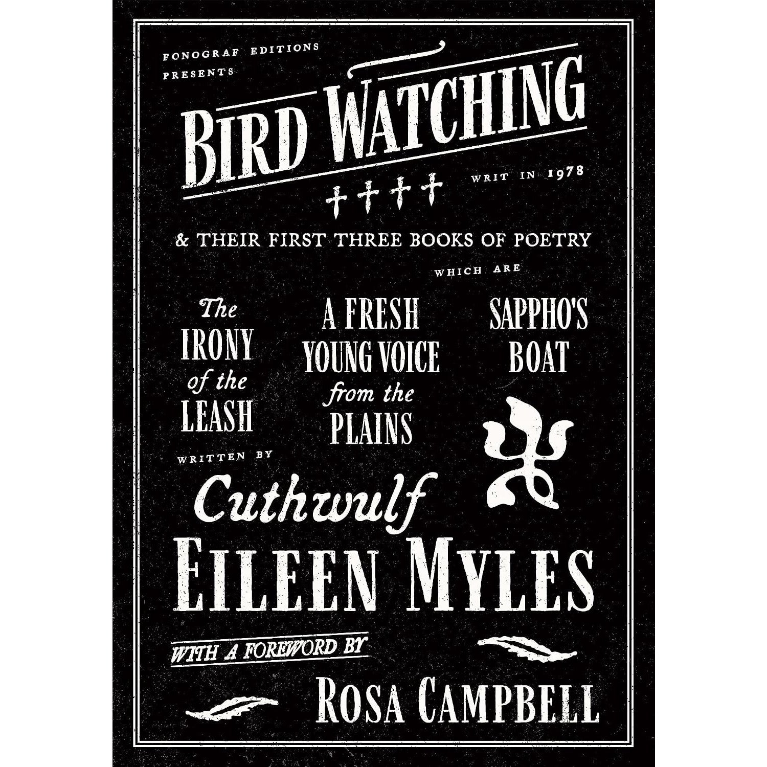 Bird Watching and their First Three Books of Poetry
