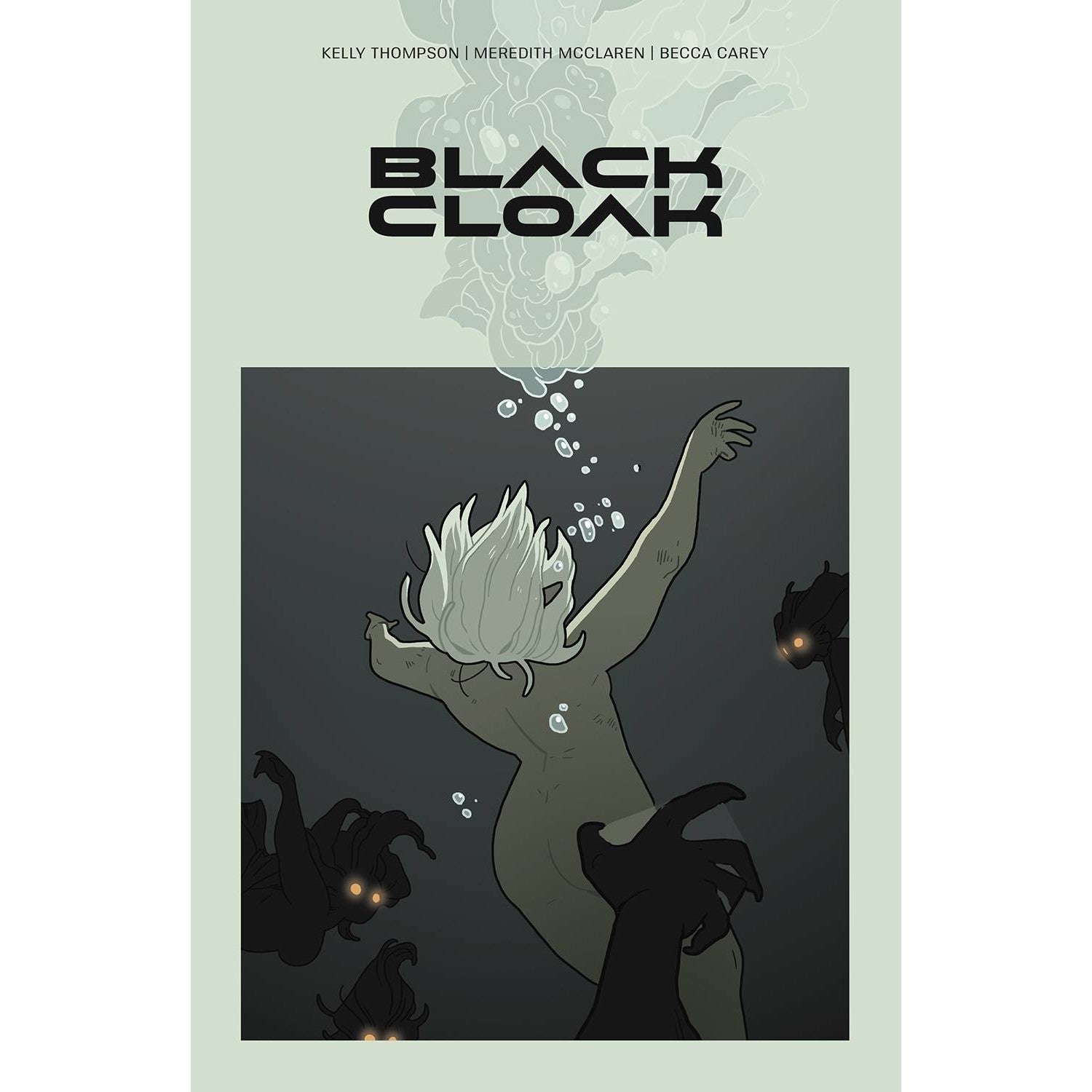 Black Cloak Vol. 1