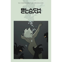 Black Cloak Vol. 1
