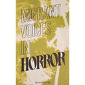 Migrant Voices In Horror