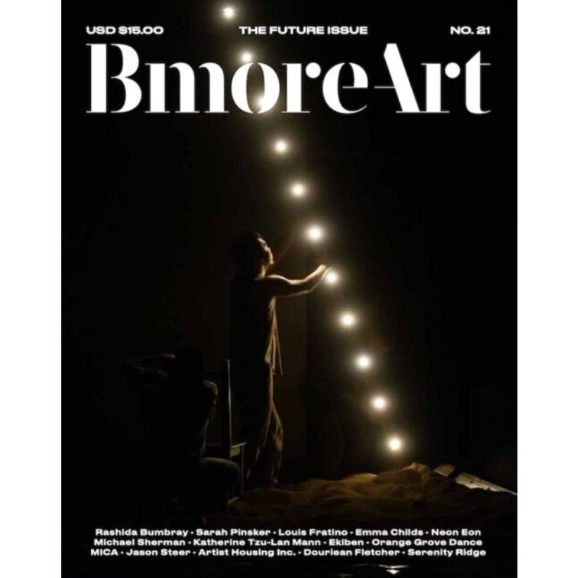 BmoreArt #21: The Future Issue