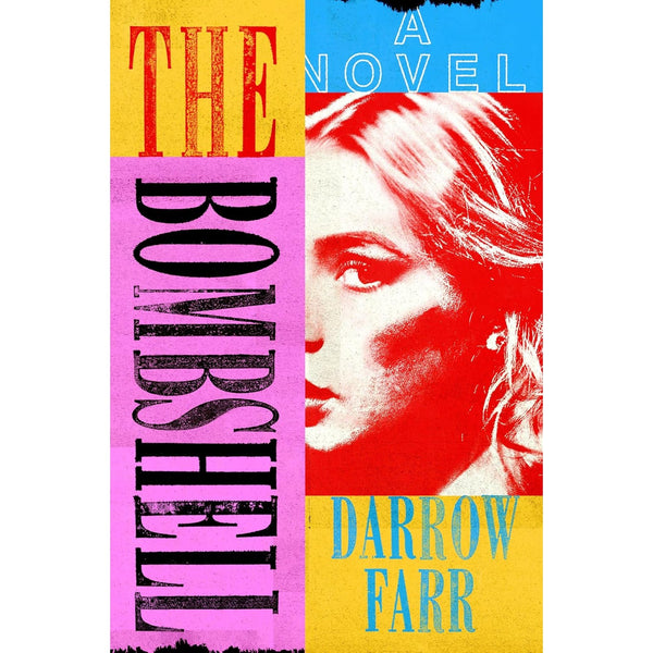 The Bombshell: A Novel