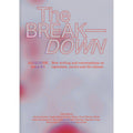 The Break-Down #3