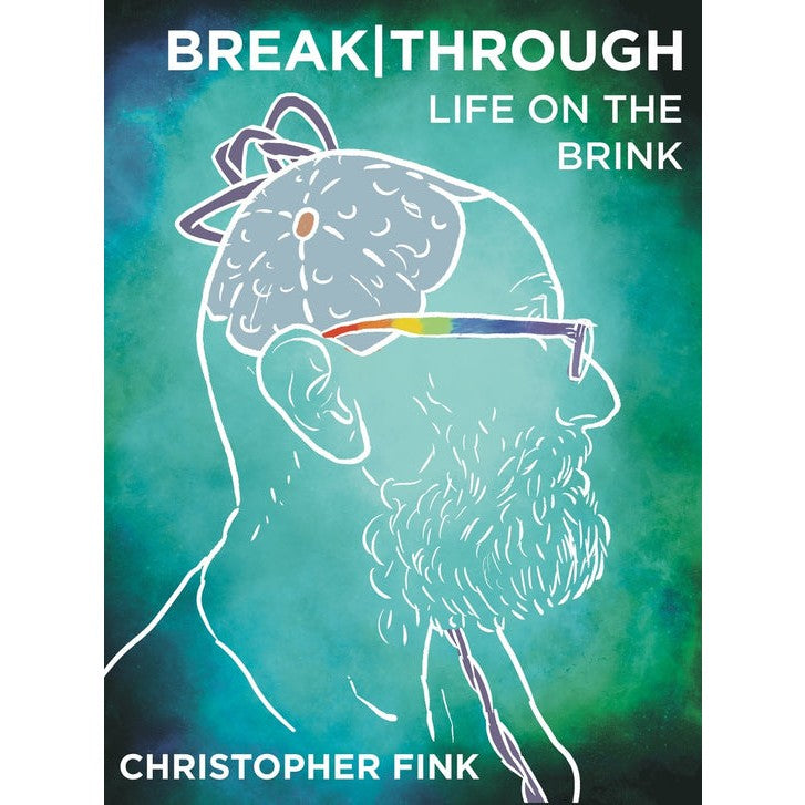Breakthrough: Life on the Brink