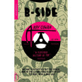 B-Side: A Flipsided History of Pop