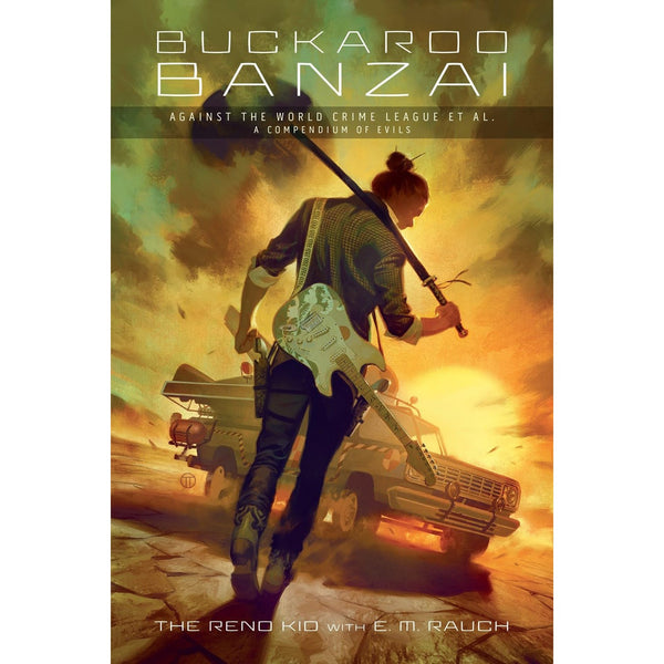 Buckaroo Banzai Against The World Crime League (paperback)