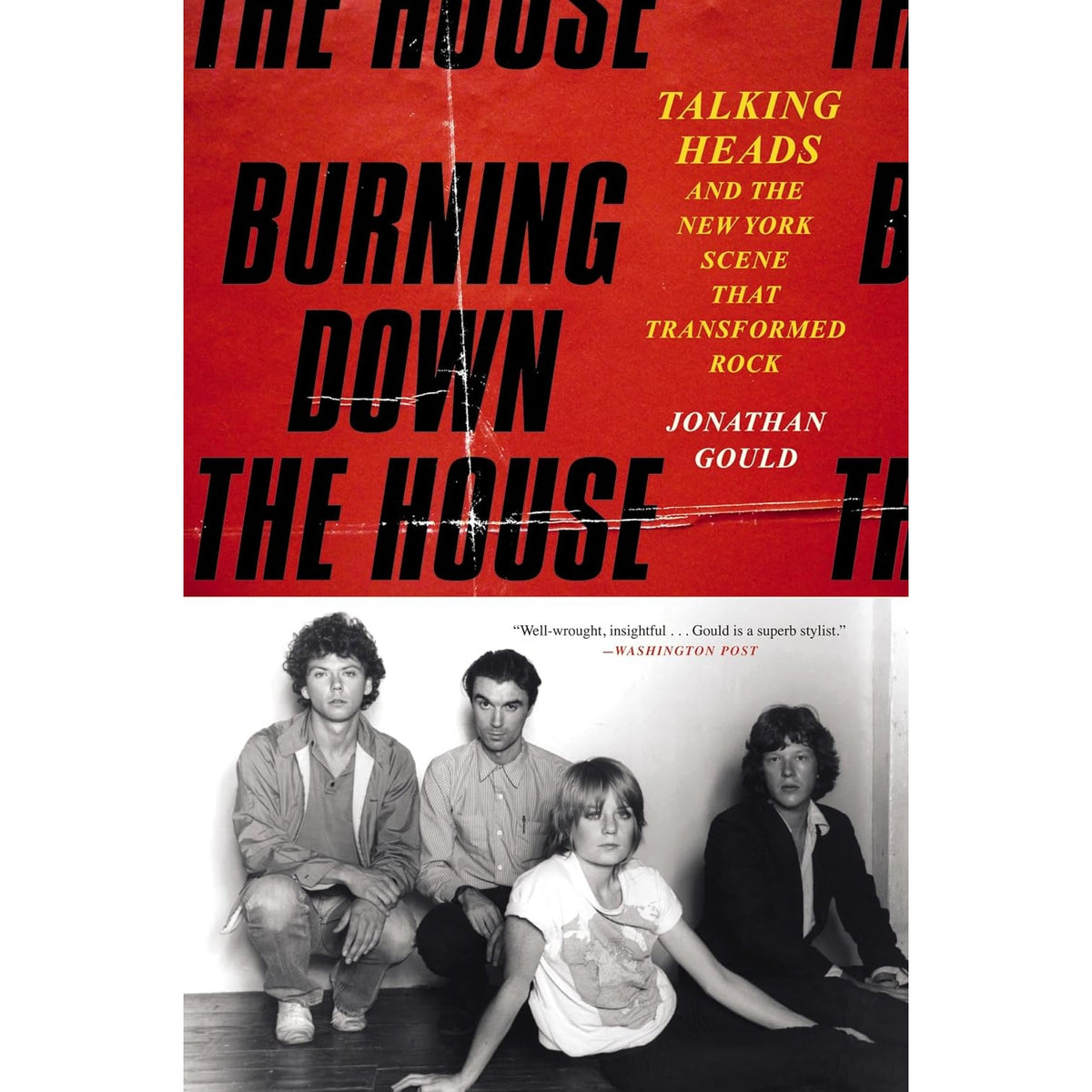 Burning Down the House